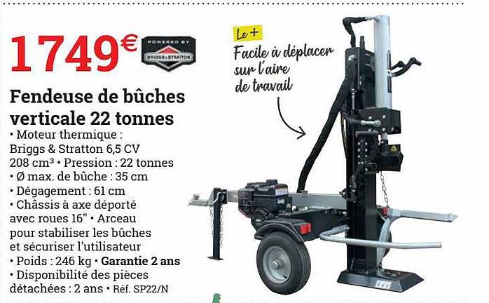 fendeuse de bûches verticale 22 tones