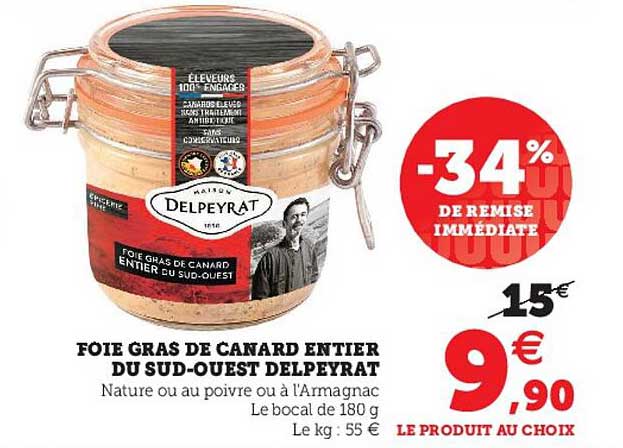 foie gras de canard entier du sud-ouest delpeyrat -34% de remise immédiate
