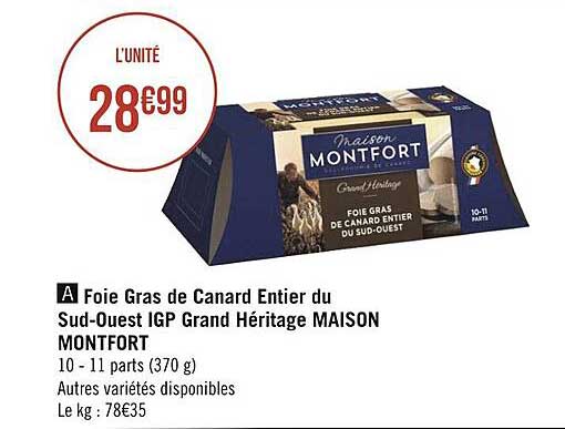 foie gras de canard entier du sud-ouest igp grand héritage maison montfort