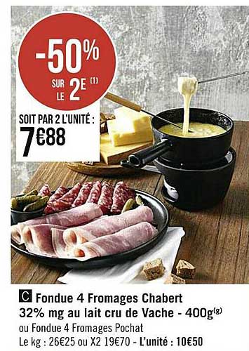 fondue 4 fromages chabert 32% mg au lait cru de vache - 400g