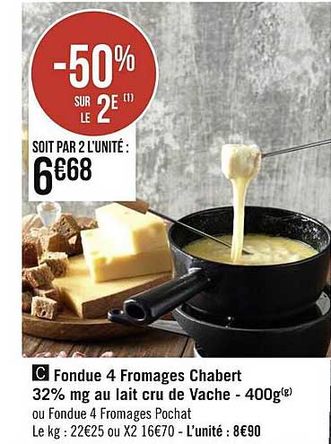 fondue 4 fromages chabert 32% mg au lait cru de vache - 400g