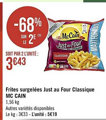 frites surgelées just au four classique mc cain