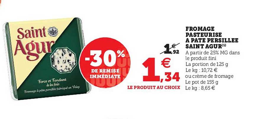 Fromage Pasteurisé à Pâte Persillée Saint Agur -30% De Remise Immédiate