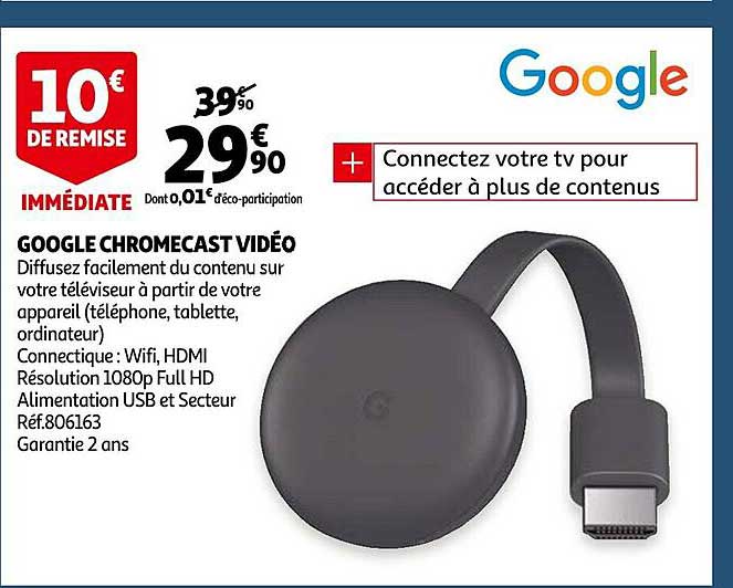 Google Chromecast Vidéo