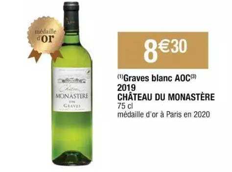 graves blanc aoc 2019 château du monastère