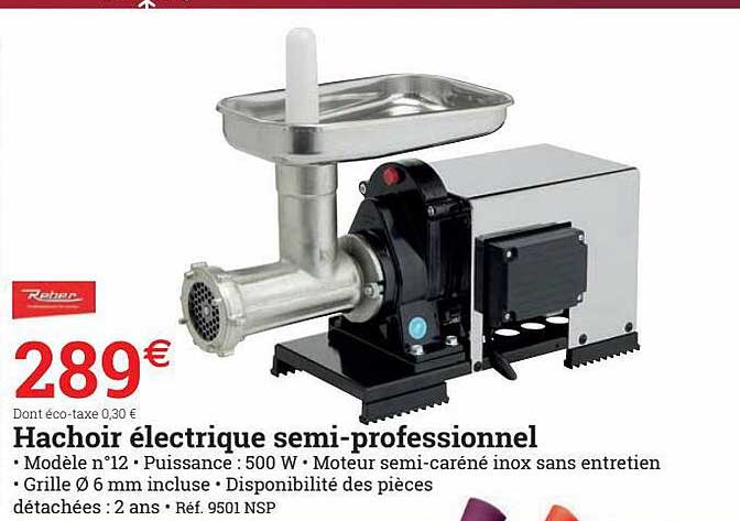 hachoir électrique semi-professionnel