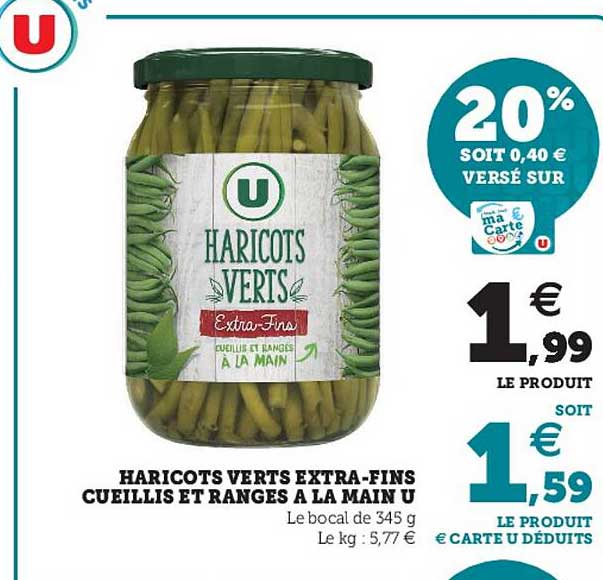 haricots verts extra-fins cueillis et ranges à la main u