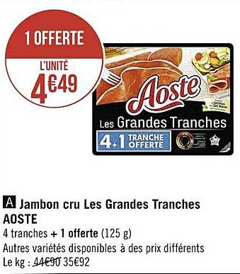 jambon cru les grandes tranches aoste