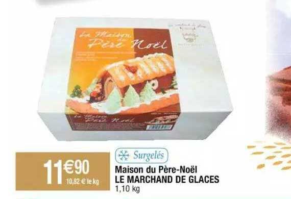 maison du père-noël le marchand de glaces