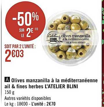 olives manzanilla à la méditerranéenne ail & fines herbes l'atelier blini