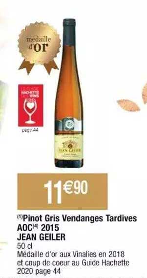 pinot gris vendanges tartives aoc 2015 jean geiler