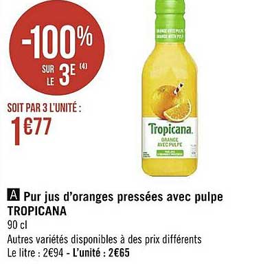 pur jus d'oranges pressées avec pulpe tropicana