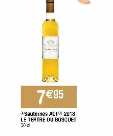 sauternes aop 2018 le tertre du bosquet