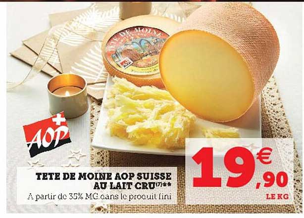 tête de moine aop suisse au lait cru