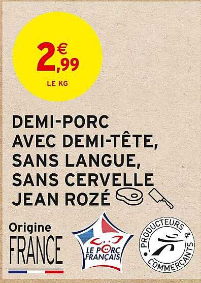 demi-porc avec demi-tête, sans langue, sans cervelle jean rozé