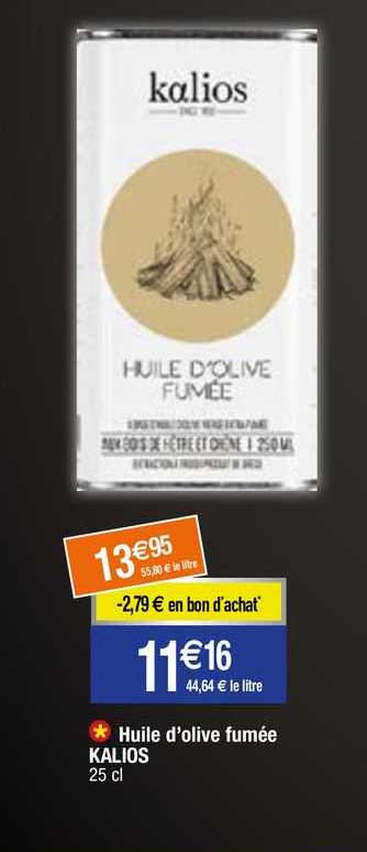 huile d'olive fumée kalios