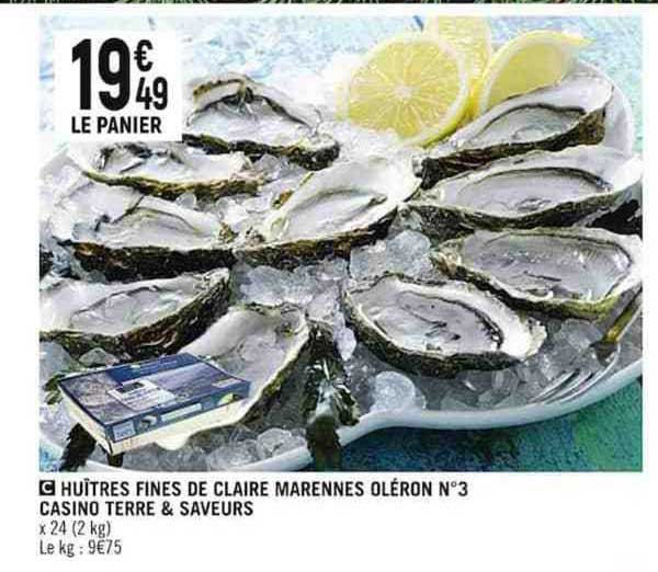 huîtres fines de claire marennes oléron n°3 casino terre & saveurs