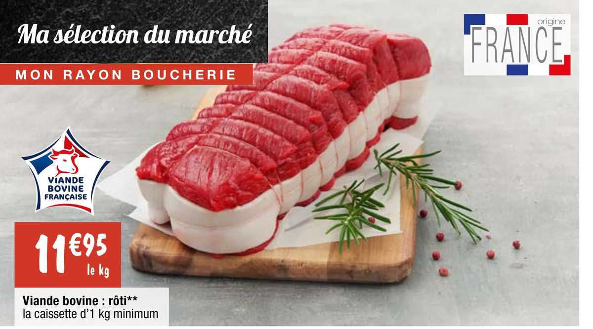 Viande Bovine : Rôti**