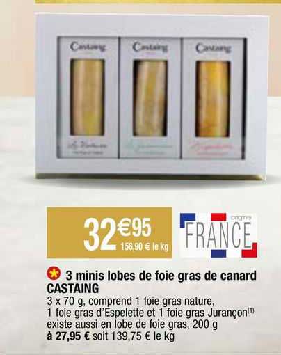 3 minis lobes de foie gras de canard castaing