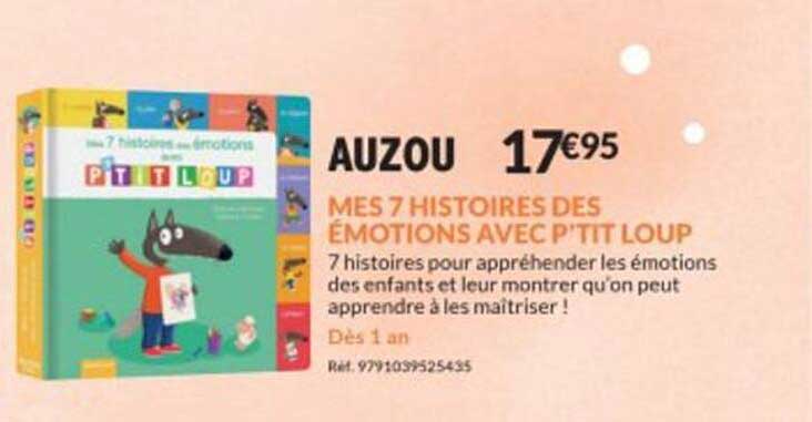 auzou mes 7 histoires des emotions avec p'tit loup