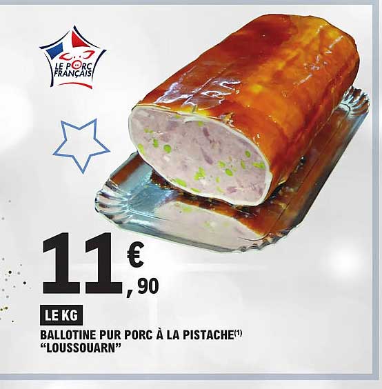 ballotine pur porc à la pistache "loussouarn"