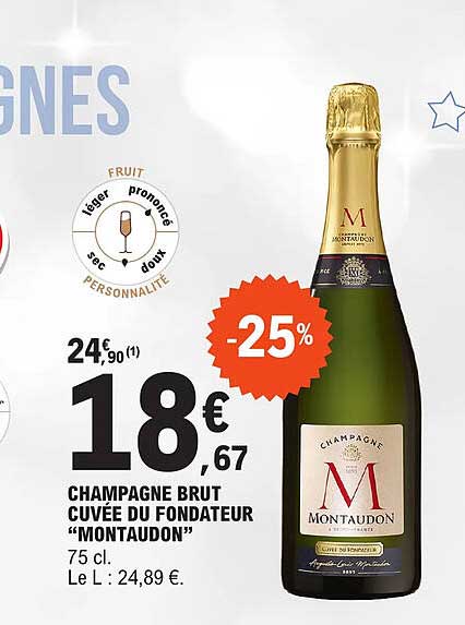 Champagne Brut Cuvee Du Fondateur "montaudon"