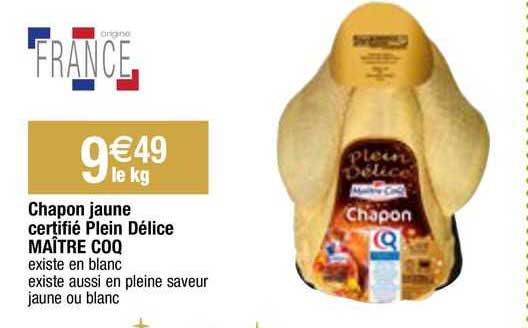 chapon jaune certifié plein délice maître coq
