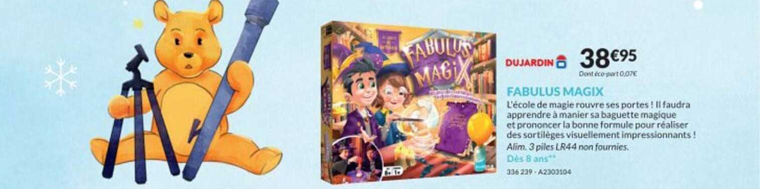 dujardin fabulus magix