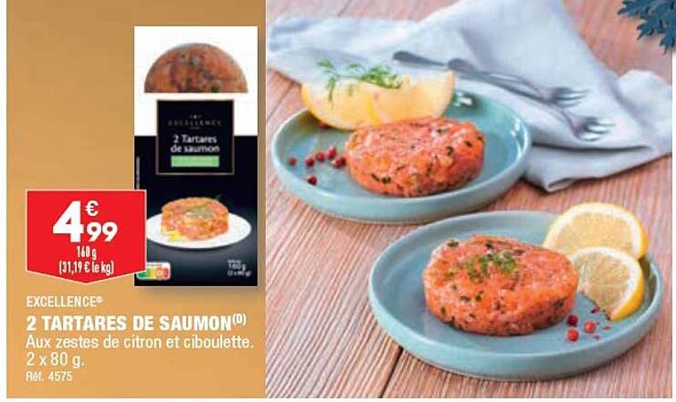 excellence 2 tartares de saumon
