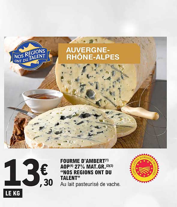 fourme d'ambert aop 27% mat. gr. "nos regions ont du talent"