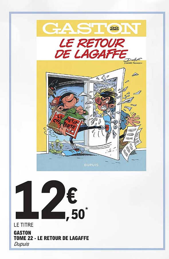 gaston tome 22 - le retour de lagaffe