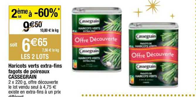 Haricots Verts Extra-fins Fagots De Poireaux Cassegrain