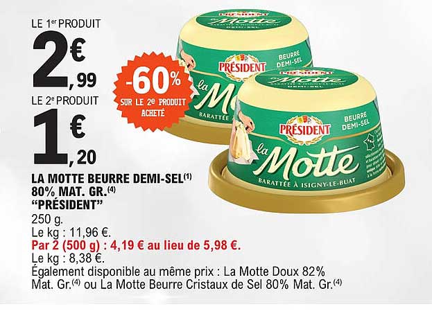 la motte beurre demi-sel 80% mat. gr. "president"