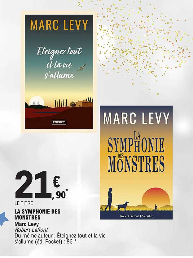 La Symphonie Des Monstres - Marc Levy