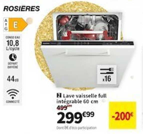lave vaisselle full intégrable 60 cm rosières