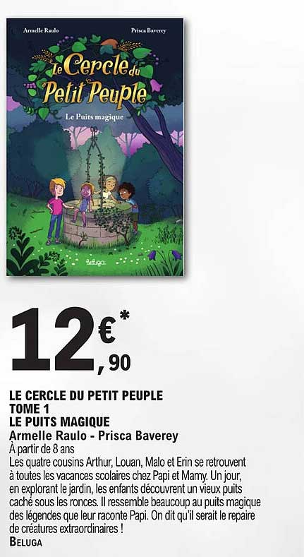 le cercle du petit peuple tome 1 le puits magique armelle raulo - prisca baverey