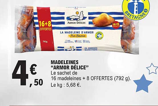 Madeleines "armor Délice"