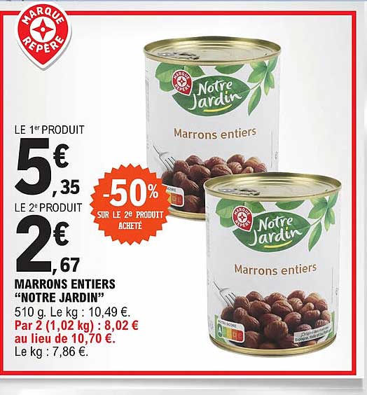marrons entiers "notre jardin"