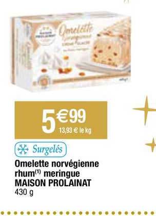 omelette norvégienne rhum meringue maison prolainat