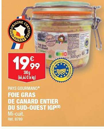 pays gourmand foie gras de canard entier duu sud-ouest igp