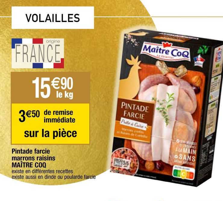 pintade farcie marrons raisins maître coq
