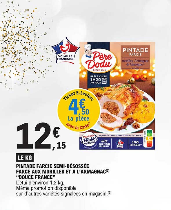 Pintade Farcie Semi-désossée Farce Aux Morilles Et à L'armagnac "douce France"