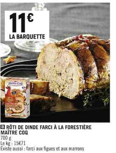 rôti de dine farci à la forestière maître coq