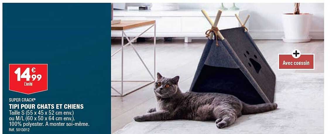 Super Crack Tipi Pour Chats Et Chiens