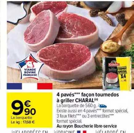 4 pavés*** façon tournedos à griller charal