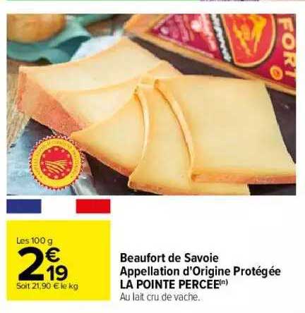 beaufort de savoie appellation d'origine protégée la pointe percée