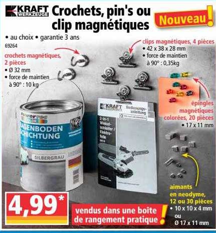 crochets, pin's ou clip magnétiques kraft werkzeuge