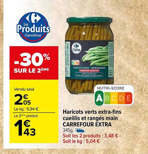haricots verts extra-fins cueillis et rangés main carrefour extra