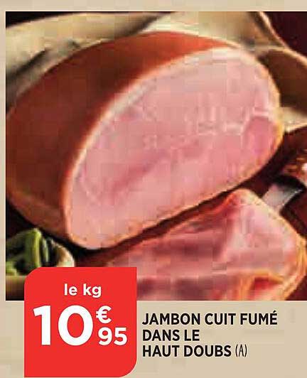 jambon cuit fumé dans le haut doubs