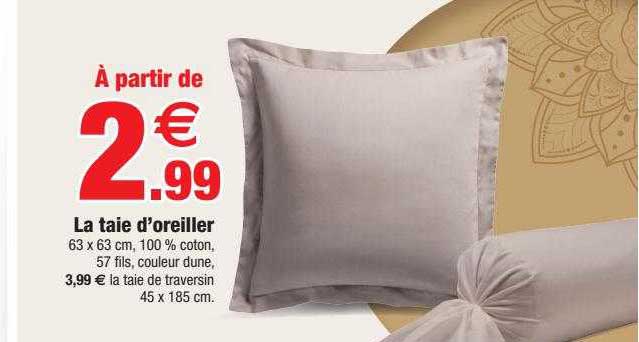 la taie d'oreiller